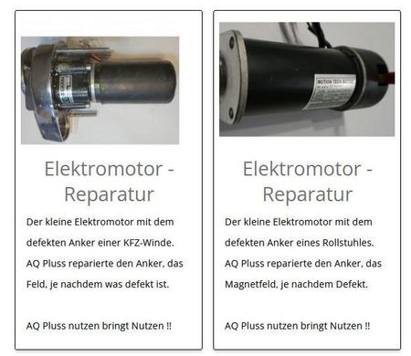 Elektromotor – werben, Werbung / Werbemüll belastet, uns und Sie werden davon belastet - wollen wir so nicht, im Bild 2 Beispiele (Elektromotorreparaturen) dazu wie wir arbeiten, zwei nicht ersetzbare DC Motoren, Auszug aus unserer Reparatur App