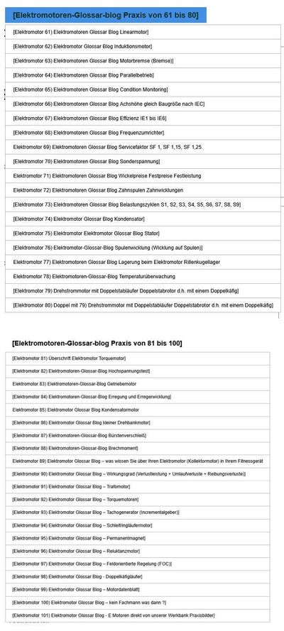 Elektromotoren er kommt, der Elektromotor Blog als Glossar strukturiert, hier wieder die Glossarstruktur 61 bis 100 (im Bild die biden Tabellen untereinander) an Infotexten, dazu mit Beispielen direkt von der Werkbank - eine Klärung der Schalteranschlüsse als Auslöser oben von einem Nicht-Elektrofachmann..